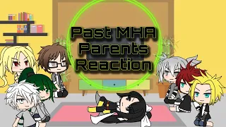 Past MHA parents react their future kids part 4/4 ||gacha life|| 400+subscribers special ❤️❤️❤️