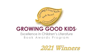 2021 Growing Good Kids Book Award Winners Announcement!