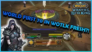 WORLD FIRST Level 70 character in WotLK Fresh?! | Daily Classic WoW Highlights #440 |