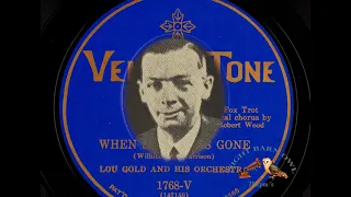 When Summer Is Gone - Lou Gold and His Orchestra 1928  (Velvet Tone 1768 V)