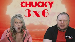 RELEASE THE NUKES |CHUCKY 3x6 REACTION!!