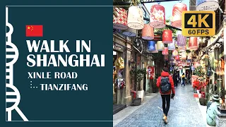 📍 From Xinle Rd to Tianzifang (by Yongkang St) - Walk in Shanghai video 4K 60 FPS French Concession