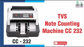 Complete Demo of TVSCC 232 classic Note Counting Counting Machine Tvs cc232classic Add Batch