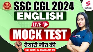 SSC CGL 2024 | English | SSC CGL 2024 English Live Mock Test  | SSC CGL English By Ananya Ma'am
