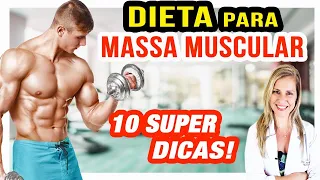 Dieta para GANHAR MASSA MUSCULAR RÁPIDO! 10 mudanças importantes!