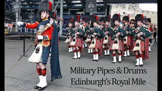 Military Pipes & Drums march down Edinburgh's Royal Mile [4K/UHD]