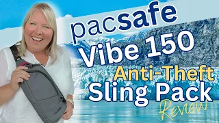 Level Up Your Travel Safety with the Pacsafe Vibe 150 Sling Pack