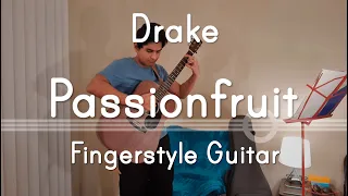Passionfruit (Drake) Arranged By Marcin | Fingerstyle Guitar