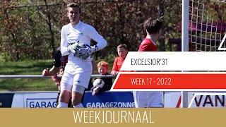 Excelsior'31 Weekjournaal - Week 17 (2022)