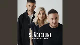 Slăbiciuni (feat. Andia)