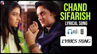 Chand Sifarish Song | Lyrics Song | Fanaa | Aamir Khan | Kajol | Jatin Lalit |...