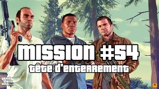 Grand Theft Auto V - Mission #54 : Tête d'enterrement