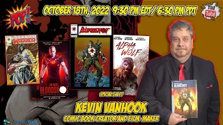 Kevin VanHook - Master Storyteller (Creator, Author, Artist, Director, VFX Producer) #Bloodshot