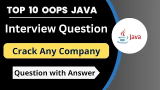 Top 10 OOPS Java Interview Question | Question With Answers | Most Asked  Question|