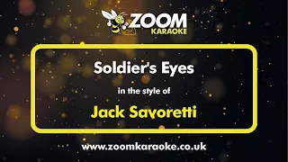 Jack Savoretti - Soldier's Eyes - Karaoke Version from Zoom Karaoke