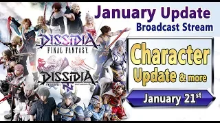 January 2020 Update Stream - Dissidia Final Fantasy NT / Arcade