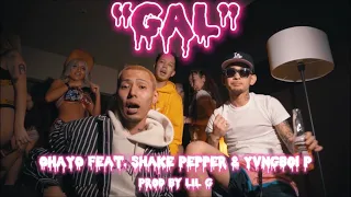 Ohayo - GAL feat. Shake Pepper & Yvngboi P [Official Video]