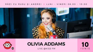 Olivia Addams e LIVE la Kiss FM