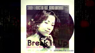 Sound-X-Monster feat. Maria Uhvarina - Break It Up (Risssing Remix)