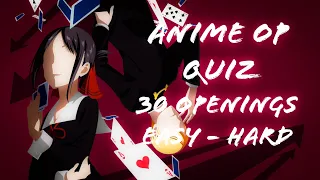 Blind Test Anime - 30 Openings [Easy - Hard]