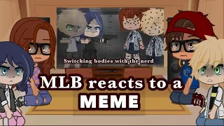 MLB reacts to “Switching Bodies with the Nerd” (Gacha Club)