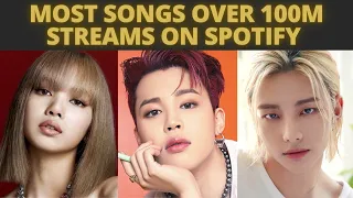 Kpop artists with most songs over 100m streams on Spotify