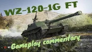 WZ-120-1G FT - Gameplay Commentary