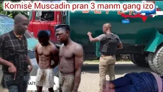 Video..29 Mai Komisè Muscadin pran towo yo, izo vilaj nan kriye, towo sa yo tonbe