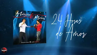 Matogrosso & Mathias - 24 horas de amor (Lyric Vídeo)