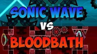 Bloodbath vs Sonic Wave ¿cual es el mas dificil? Geometry Dash