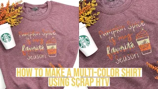 HOW TO MAKE A MULTI-COLOR SHIRT USING HTV/IRON ON & CRICUT - GREAT FOR SCRAPS