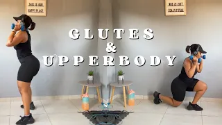 GLUTES AND UPPER BODY FOR 15 MINUTES || DUMBBELL ONLY