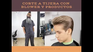 Corte de Cabello a Tijera, Blower y Productos