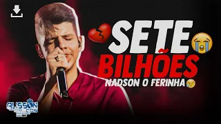 NADSON O FERINHA  -  SETE BILHÕES CD - NOVO 2023