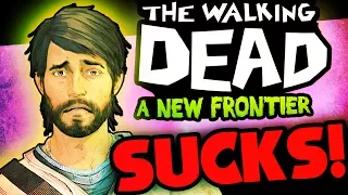 The Walking Dead A New Frontier SUCKS!