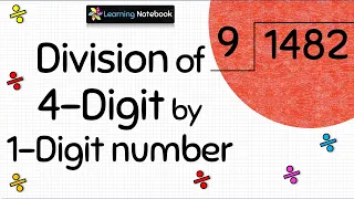 Division of 4 Digit numbers by 1 Digit Number (With Free Worksheet)