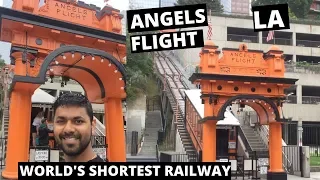 Angels Flight, Los Angeles - The shortest railway in the world!!!