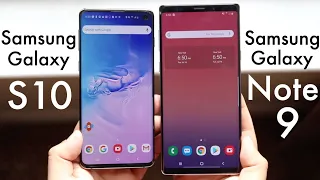 Samsung Galaxy Note 9 Vs Samsung Galaxy S10! (Comparison) (Review)