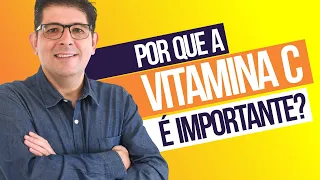 Por que devemos usar a VITAMINA C | Dr Juliano Teles