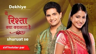 Yeh Rishta Kya Kehlata Hai - Watch all the episodes on hotstar