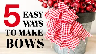 How to Make a Bow with Wired Ribbon - 5 EASY ways