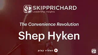Shep Hyken - Skip Prichard Interview