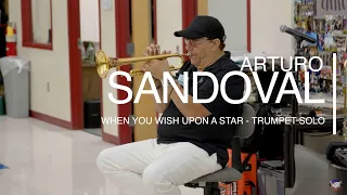 Arturo Sandoval | When You Wish Upon a Star | Trumpet Solo