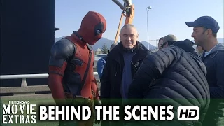 Deadpool (2016) Behind the Scenes - Full Broll