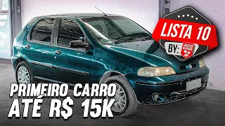 10 CARROS PARA TER COMO PRIMEIRO CARRO ATÉ 15 MIL REAIS