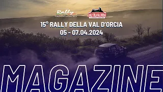 C.I. Rally Terra | MAGAZINE | 15° Rally della Val D'Orcia