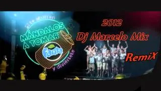 Dj Marcelo RemiX A tomar Fanta ... 2o12