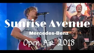 Sunrise Avenue - Live @ Mercedes Benz Open Air Bremen 11.8.2018 - (Complete Concert - All 16 Songs)