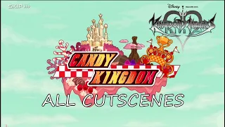 Candy Kingdom ALL CUTSCENES [1080p] | Kingdom Hearts Union X [Cross]