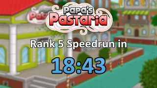 Papa's Pastaria - Rank 5 Speedrun in 18:43